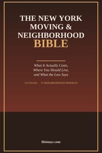 The New York Moving & Neighborhood Bible: What It Actually Costs, Where You Should Live, and What the Law Says cover