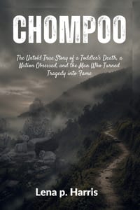 Chompoo: The Untold True Story of a Toddler's Death, a Nation Obsessed, and the Man Who Turned Tragedy into Fame cover