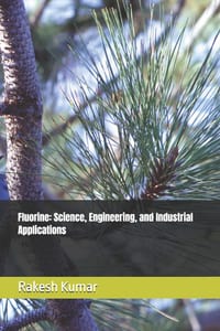 Fluorine: Science, Engineering, and Industrial Applications cover