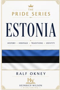 Estonia: The Pride Series: History, Heritage, Traditions, Identity cover