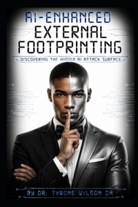 AI-Enhanced External Footprinting: Discovering the Hidden AI Attack Surface cover