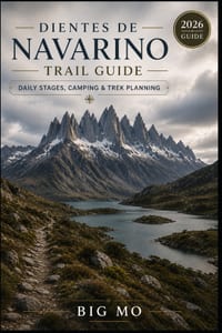 Dientes de Navarino Trail Guide: Daily Stages, Camping & Trek Planning cover