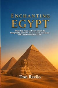 Enchanting Egypt: What You Need to Know about its Geography, Culture, Visas, Accommodation and Local Transportation cover