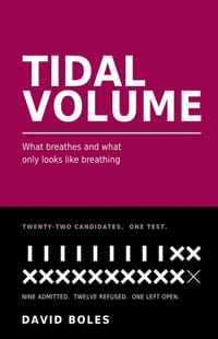 Tidal Volume: What Breathes and What Only Looks Like Breathing cover