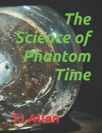 The Science of Phantom Time cover