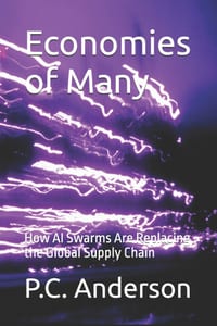 Economies of Many: How AI Swarms Are Replacing the Global Supply Chain cover