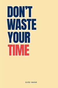 Don't Waste Your Time cover