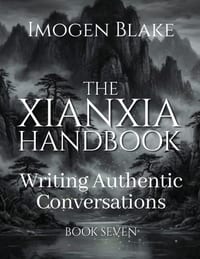 The Xianxia Handbook: Writing Authentic Conversations cover