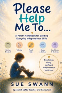 Please Help Me To...: A Parent Handbook for Building Everyday Independence Skills cover