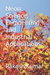 Neon: Science, Engineering, and Industrial Applications cover