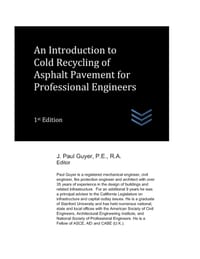 An Introduction to Cold Recycling of Asphalt Pavement for Professional Engineers cover