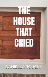 The House That Cried cover