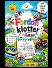 Śliczna kolorowanka z pojazdami dla dzieci w wieku 5-15 lat: Zabawne i latwe kolorowanki przedstawiające urocze środki transportu, krea cover