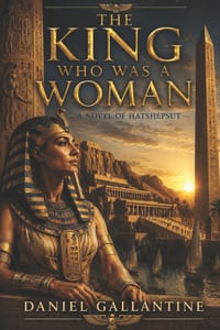 The King Who Was a Woman: A Novel of Hatshepsut cover