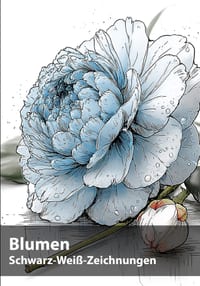 Blumen, Schwarz-Weiß-Zeichnungen: Eine botanische Sammlung zum Betrachten und Gestalten cover