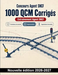 Concours Agent SNCF: 1000 QCM Corrigés: Préparation ciblée: sécurité ferroviaire, signalisation, circulation des trains, aiguillage, incidents et évac cover