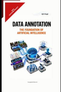 Data Annotation: The Foundation of Artificial Intelligence cover