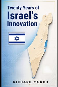 Twenty Years of Israeli Innovation: And its Reach Across the World cover
