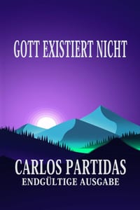 Gott Existiert Nicht: Das Universum Schweben in Einer Leere cover