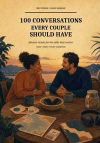 100 Conversations Every Couple Should Have: Meaningful Conversation Starters, Relationship Questions, Communication Prompts, and Deep Discussions to B cover