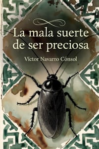 La mala suerte de ser preciosa cover