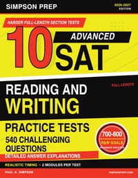 10 Advanced SAT Reading and Writing Practice Tests: 2026-2027 Harder Full-Length Reading and Writing Tests with 540 Questions, Detailed Explanations, cover