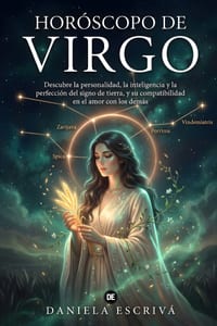 Horóscopo de Virgo: Descubre la personalidad, la inteligencia y la perfección del signo de tierra, y su compatibilidad en el amor con los demás cover