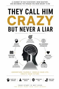 They Call Him Crazy But Never a Liar cover