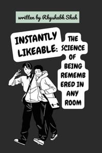 Instantly Likable: The Science of Being Remembered in Any Room cover