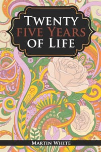 Twenty-five years of life: Take 3 cover