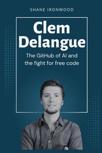 Clem Delangue: The GitHub of AI and the Fight for Free Code cover
