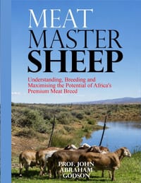 Meat Master Sheep: Understanding, Breeding and Maximising the Potential of Africa's Premium Meat Breed cover