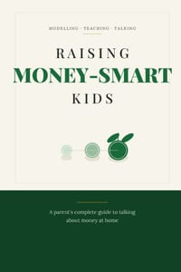 Raising Money-Smart Kids: A parent's complete guide to talking about money at home cover