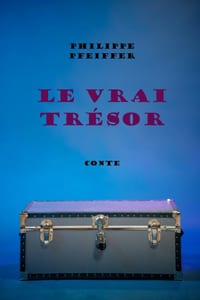 Le vrai trésor: Conte cover