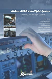 Airbus A320 Autoflight System: Operation, Logic and Flight Guidance cover
