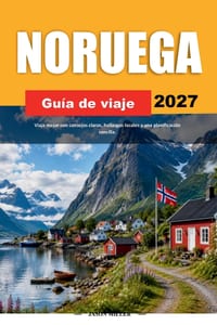 Guía de Viaje Noruega 2027: Viaja mejor con consejos claros, hallazgos locales y una planificación sencilla cover