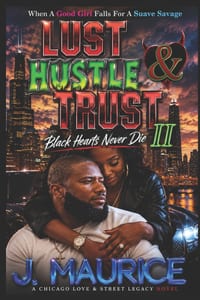 Lust, Hustle & Trust 2: Black Hearts Never Die cover