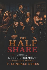 The Half Share: A Novel of J Boogie Belmont cover
