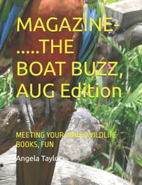 MAGAZINE-THE BOAT BUZZ, AUG Edition: Meeting Your Inner Wildlife Books, Fun cover