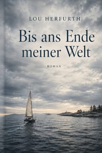 Bis ans Ende meiner Welt cover
