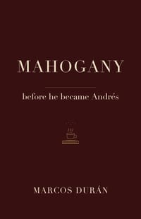 Mahogany: before he became Andrés cover