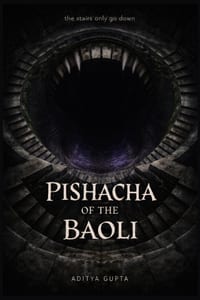 Pishacha of the Baoli cover