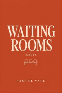 Waiting Rooms: Essays cover