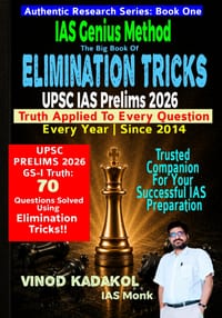 IAS Genius Method The Big Book of Prelims Elimination Tricks UPSC Prelims 2026: Truth Applied to Every UPSC CSP Question. Every Year. Since 2014. cover