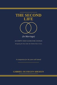 The Second Life: An Empty Nest Guide for Couples cover
