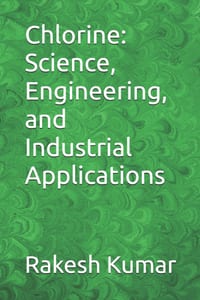 Chlorine: Science, Engineering, and Industrial Applications cover