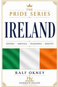 Ireland: The Pride Series: History, Heritage, Traditions, Identity cover