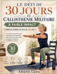 Le défi de 30 jours de callisthénie militaire à faible impact pour les femmes de plus de 40 ans: Des exercices au poids du corps respectueux des artic cover
