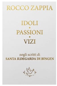 Idoli Passioni Vizi Malattie: Dagli scritti di Santa Ildegarda di Bingen cover