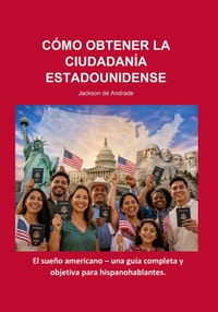 Cómo Obtener La Ciudadanía Estadounidense cover